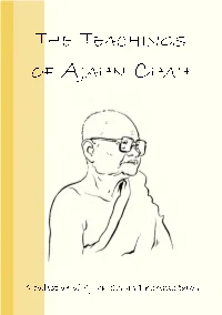 The Teachings of Ajahn Chah a Collection of Ajahn Chah’S Dhamma Talks