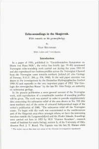 Echo-Soundings in the Skagerrak. with Remarks on the Geomorphology
