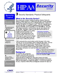 HIPAA Security Standards: Physical Safeguards