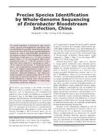 Precise Species Identification by Whole-Genome Sequencing of Enterobacter Bloodstream Infection, China Wenjing Wu,1 Li Wei,1 Yu Feng, Yi Xie, Zhiyong Zong