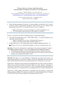 1 the Powerful Mix of Animacy and Initial Position: a Psycholinguistic