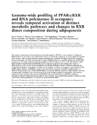 Genome-Wide Profiling of PPAR :RXR and RNA Polymerase II Occupancy