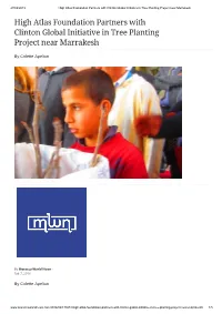 High Atlas Foundation Partners with Clinton Global Initiative in Tree Planting Project Near Marrakesh