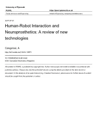 New Technologies for Human Robot Interaction and Neuroprosthetics