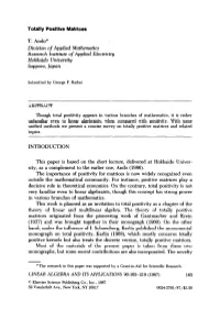 Totally Positive Matrices T. Ando* Division of Applied