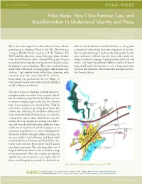 Fake Maps: How I Use Fantasy, Lies, and Misinformation to Understand Identity and Place