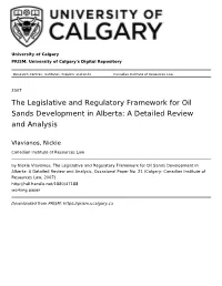 The Legislative and Regulatory Framework for Oil Sands Development in Alberta: a Detailed Review and Analysis