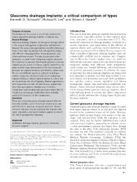 Glaucoma Drainage Implants: a Critical Comparison of Types Kenneth S