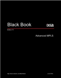 Ixia Black Book: Advanced MPLS