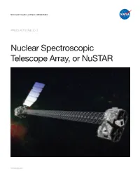 Nuclear Spectroscopic Telescope Array, Or Nustar