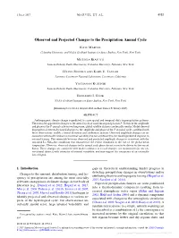 Observed and Projected Changes to the Precipitation Annual Cycle