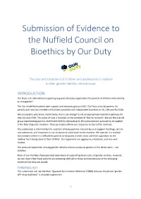Submission of Evidence to the Nuffield Council on Bioethics by Our Duty
