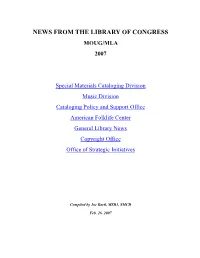 News from the Library of Congress: MOUG/MLA 2007