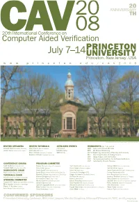 20Th International Conference on Computer Aided Veriﬁ Cation PRINCETON July 7–14UNIVERSITY P R I N C E T O N