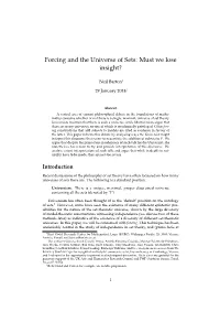 Forcing and the Universe of Sets: Must We Lose Insight?