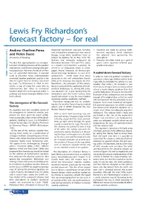 Lewis Fry Richardson's Forecast Factory for Real
