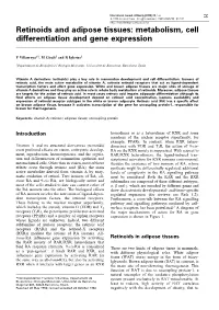 Retinoids and Adipose Tissues: Metabolism, Cell Differentiation and Gene Expression