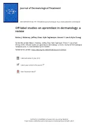 Off-Label Studies on Apremilast in Dermatology: a Review