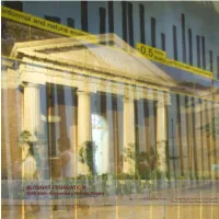 SLOUGHT FOUNDATION 2008 Sixth Anniversary Annual Report Into the Open: Positioning Practice , U.S