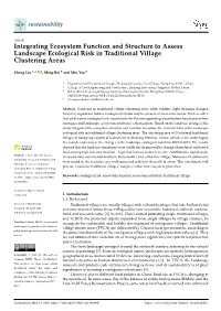 Integrating Ecosystem Function and Structure to Assess Landscape Ecological Risk in Traditional Village Clustering Areas
