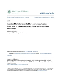 Quantum Monte Carlo Method for Boson Ground States: Application to Trapped Bosons with Attractive and Repulsive Interactions