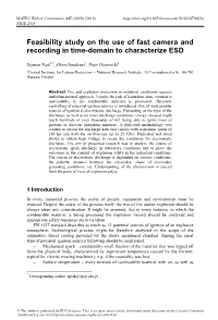 Feasibility Study on the Use of Fast Camera and Recording in Time-Domain to Characterize ESD