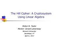 Hill Cipher: a Cryptosystem Using Linear Algebra