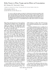 Killer Factor in Wine Yeasts and Its Effect on Fermentation H.G