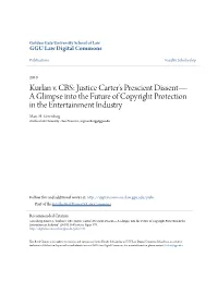 Kurlan V. CBS: Justice Carter's Prescient Dissent— a Glimpse Into the Future of Copyright Protection in the Entertainment In