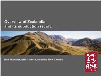 Overview of Zealandia and Its Subduction Record