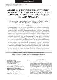 A RAPID and EFFICIENT DNA EXTRACTION PROTOCOL for Ganoderma Zonatum, a BASAL and UPPER STEM ROT PATHOGEN of OIL PALM in MALAYSIA