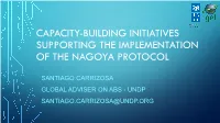 Capacity-Building Initiatives Supporting the Implementation of the Nagoya Protocol