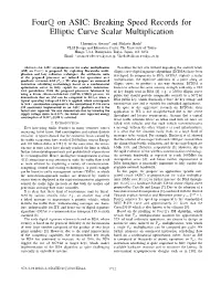 Fourq on ASIC: Breaking Speed Records for Elliptic Curve Scalar Multiplication