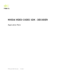Nvidia Video Codec Sdk - Decoder