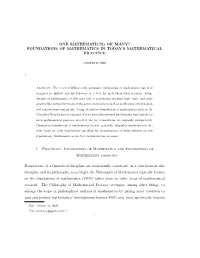 Or Many? Foundations of Mathematics in Today's Mathematical Practice