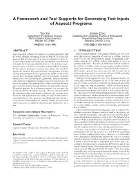 A Framework and Tool Supports for Generating Test Inputs of Aspectj Programs