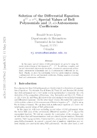 Arxiv:2103.13478V2 [Math.NT] 11 May 2021 Solution of the Differential Equation Y = E , Special Values of Bell Polynomials