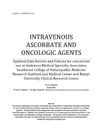 Intravenous Ascorbate and Oncologic Agents