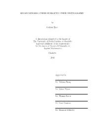 BINARY EDWARDS CURVES in ELLIPTIC CURVE CRYPTOGRAPHY by Graham Enos a Dissertation Submitted to the Faculty of the University Of