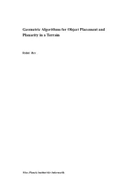 Geometric Algorithms for Object Placement and Planarity in a Terrain
