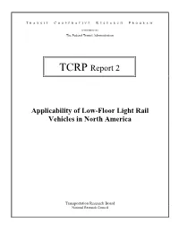 TCRP Report 2: Applicability of Low-Floor Light Rail Vehicles In