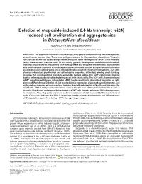 Ei24) Reduced Cell Proliferation and Aggregate-Size in Dictyostelium Discoideum NEHA GUPTA and SHWETA SARAN*
