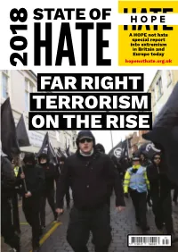 Far Right Terrorism on the Rise HOPE Not Hate Challenges Organised Hate and Intolerance Within Our Society