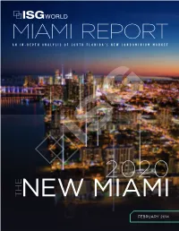 Miami Report
