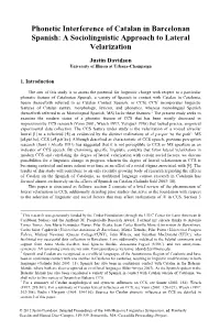 Phonetic Interference of Catalan in Barcelonan Spanish: a Sociolinguistic Approach to Lateral Velarization