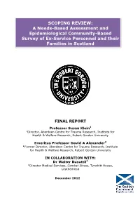 SCOPING REVIEW: a Needs-Based Assessment and Epidemiological Community-Based Survey of Ex-Service Personnel and Their Families in Scotland