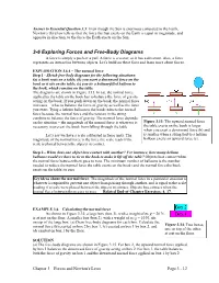3-6 Exploring Forces and Free-Body Diagrams a Force Is Simply a Push Or a Pull