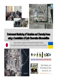 Environment Monitoring of Fukushima and Chernobyl Areas Using A