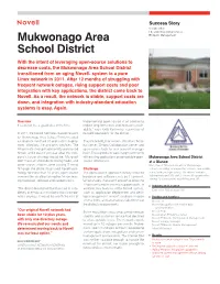 Mukwonago Area School District Transitioned from an Aging Novell® System to a Pure Linux Network in 2011