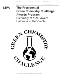 Presidential Green Chemistry Challenge Awards Program Summary of 1998 Award Entries and Recipients
